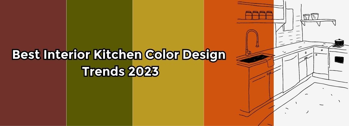 Best Interior Kitchen Color Design Trends 2023